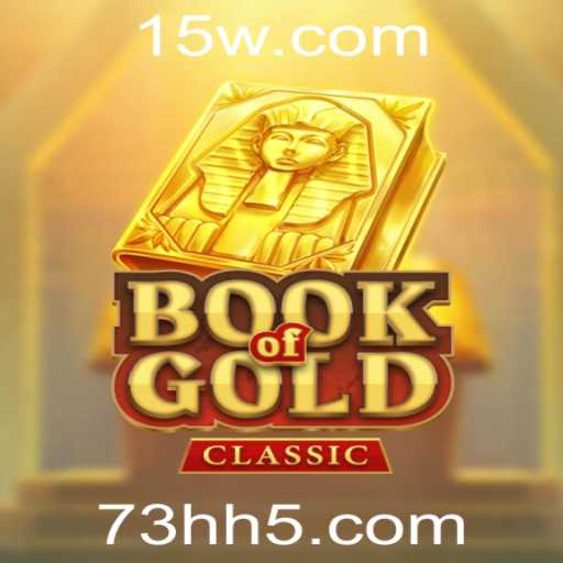 Book Of Gold Classic: Redescubra Aventura e Riqueza no Mundo dos Slots